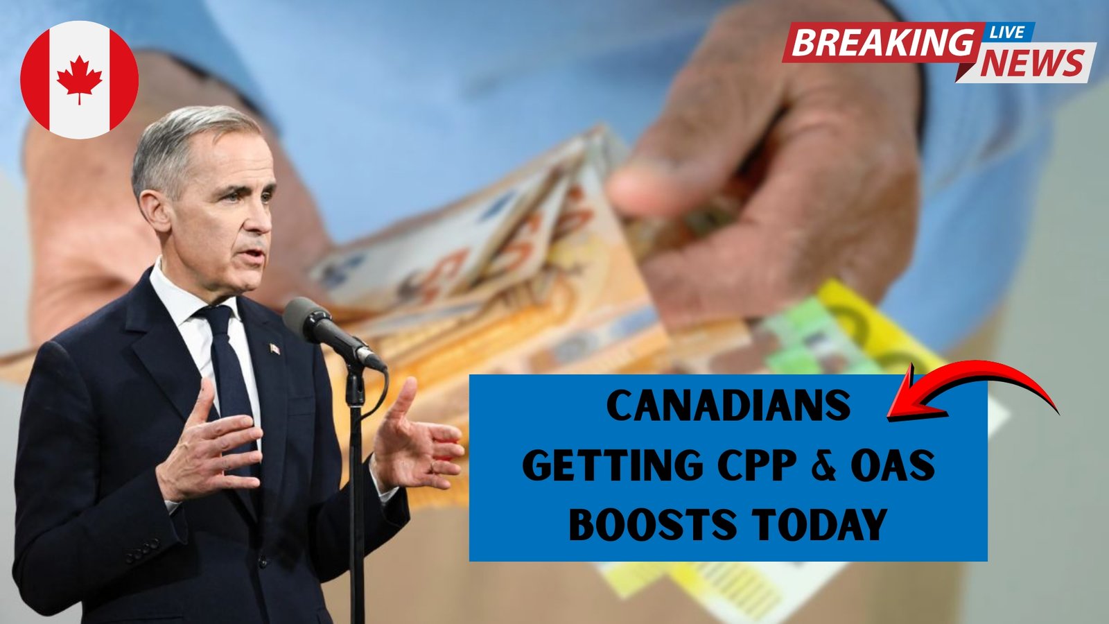 Canadians Getting CPP & OAS Boosts Today — Here’s How Much and When
