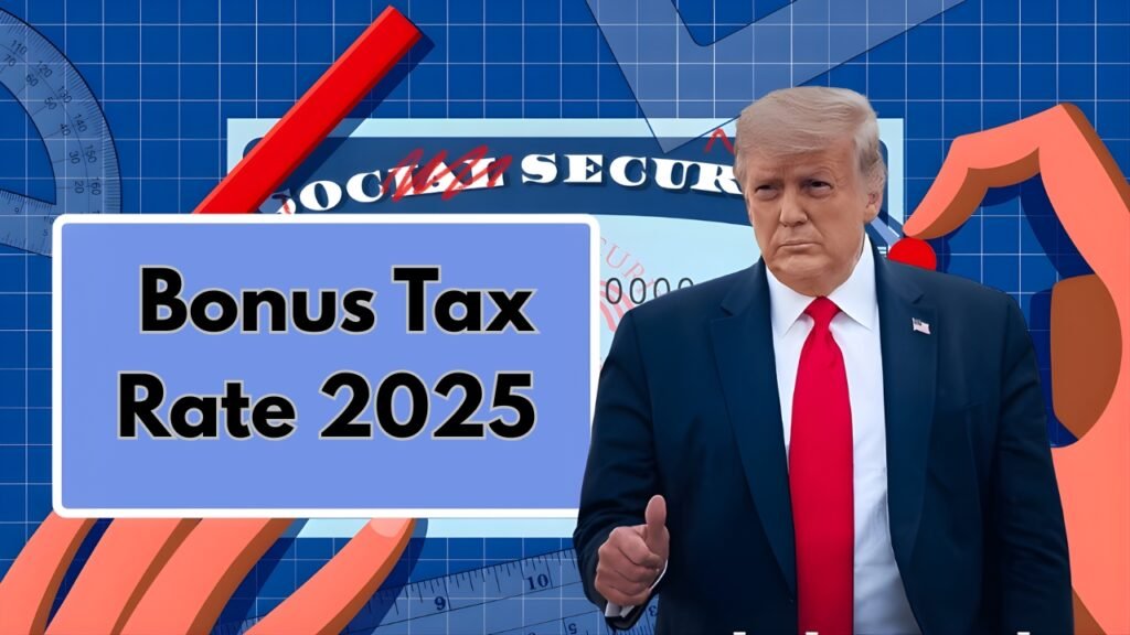 Bonus Tax Rate 2025 Explained: How Your Work Bonus Will Be Taxed Under New Rules
